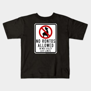 No Rontos Sign Kids T-Shirt